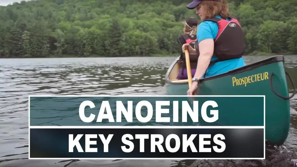 Canoe Strokes